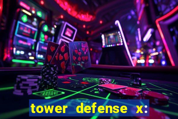 tower defense x: beta codes